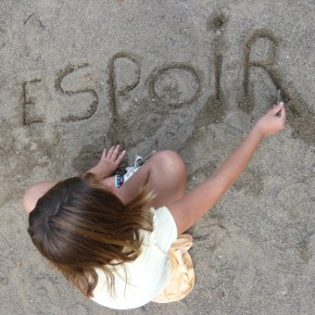 La peur … puis&nbsp;l&rsquo;espoir